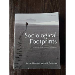 Sociological Footprints : Introductory Readings in Sociology by Jeanne H....